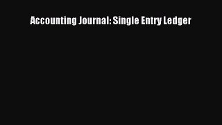 [PDF] Accounting Journal: Single Entry Ledger [Read] Full Ebook