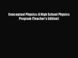 Download Conceptual Physics: A High School Physics Program (Teacher's Edition)  Read Online