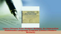 PDF  Learn Chinese from Modern Writers An Interactive Multimedia Language Program Chinas Ebook