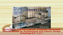 Download  Perspective Grid Sourcebook Computer Generated Tracing Guides for Architectural and Ebook