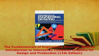 PDF  The Fundamentals of Engineering Drawing With an Introduction to Interactive Computer PDF Online