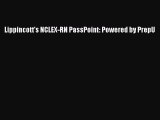 Read Lippincott's NCLEX-RN PassPoint: Powered by PrepU Ebook Free