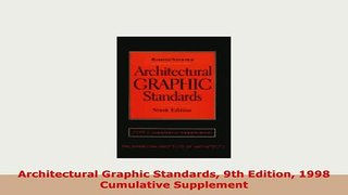 Download  Architectural Graphic Standards 9th Edition 1998 Cumulative Supplement PDF Online