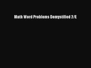 Read Math Word Problems Demystified 2/E PDF Free