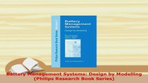 PDF  Battery Management Systems Design by Modelling Philips Research Book Series PDF Online