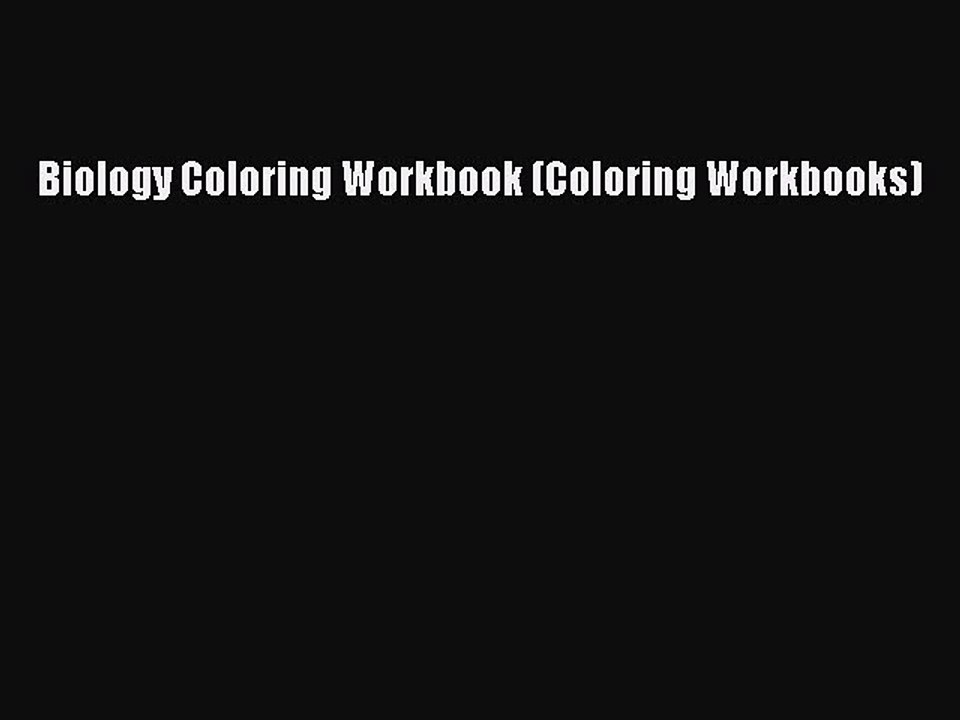 Read Biology Coloring Workbook (Coloring Workbooks) Ebook Free