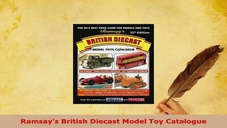 Download  Ramsays British Diecast Model Toy Catalogue Read Online