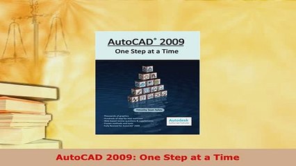 Download  AutoCAD 2009 One Step at a Time Download Online