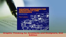Download  Graphic Thinking for Architects and Designers 2nd Edition Read Online