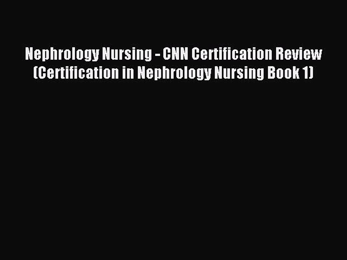 ⁣Read Nephrology Nursing - CNN Certification Review (Certification in Nephrology Nursing Book