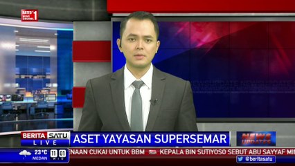 PN Jaksel Minta Kejagung Lengkapi Daftar Aset Yayasan Supersemar