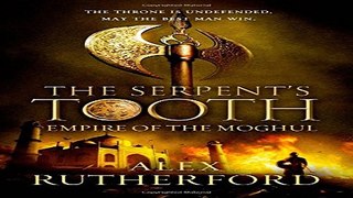 Download The Serpent s Tooth  Empire of the Moghul
