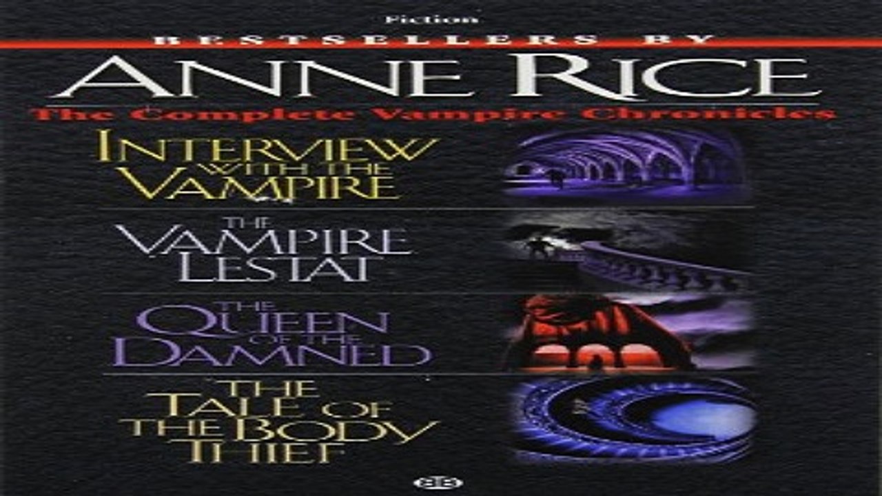 Download Complete Vampire Chronicles  Interview with the Vampire  The Vampire Lestat  The Queen of