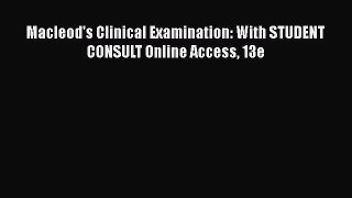 PDF Macleod's Clinical Examination: With STUDENT CONSULT Online Access 13e  EBook