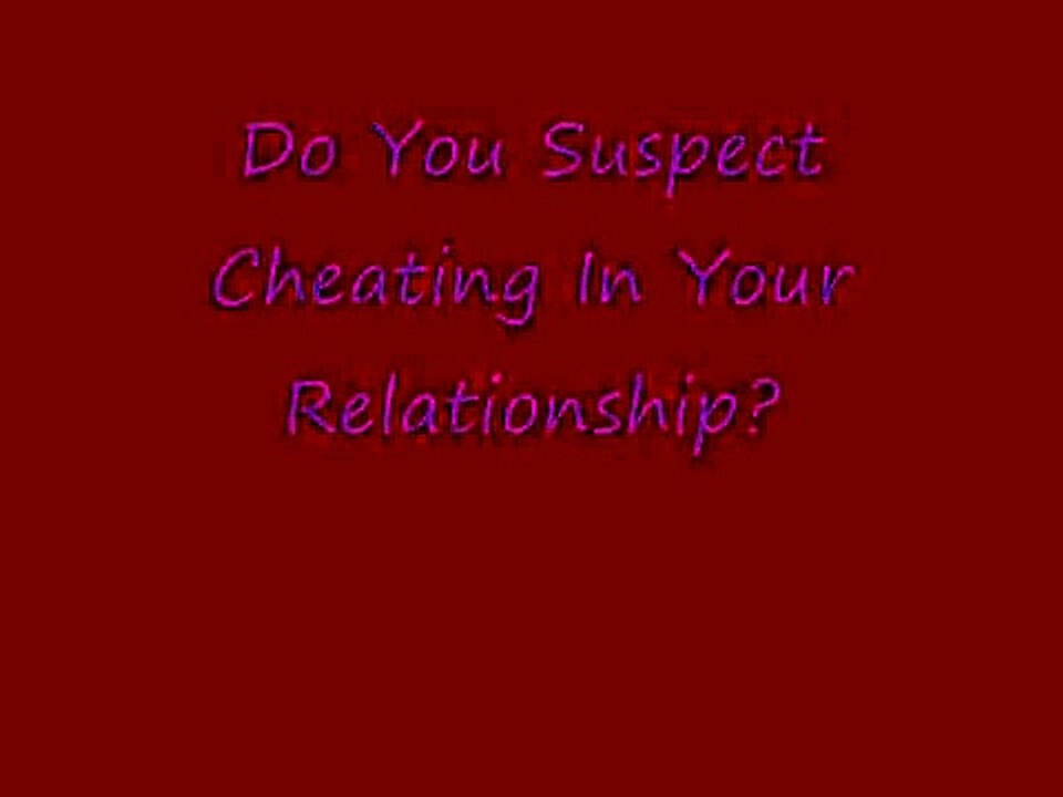 Catch a cheater