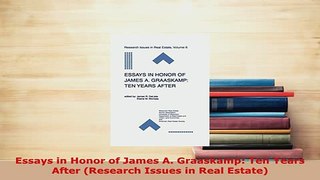 Download  Essays in Honor of James A Graaskamp Ten Years After Research Issues in Real Estate Free Books