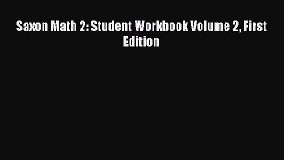Download Saxon Math 2: Student Workbook Volume 2 First Edition PDF Online