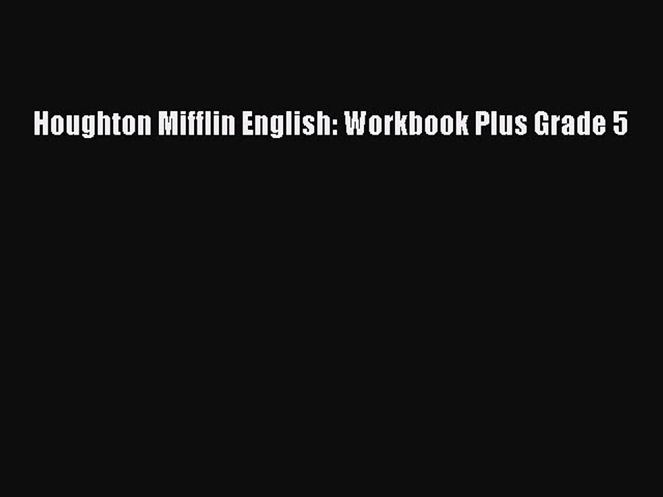 Download Houghton Mifflin English: Workbook Plus Grade 5 PDF Free