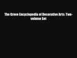 Read ‪The Grove Encyclopedia of Decorative Arts: Two-volume Set‬ Ebook Free