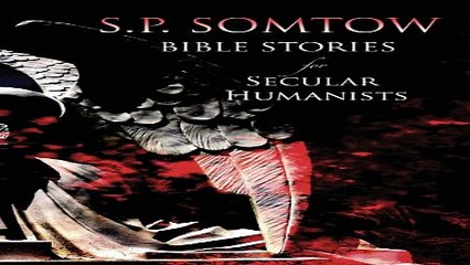 Read Bible Stories for Secular Humanists Ebook pdf download