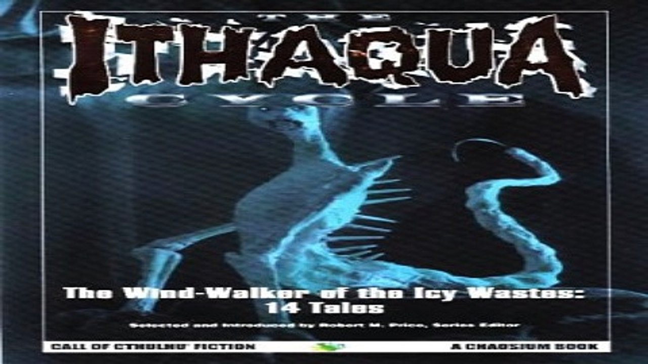 Read The Ithaqua Cycle  Call of Cthulhu Fiction  Ebook pdf download