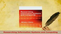 Download  Researching Information Systems and Computing Download Online