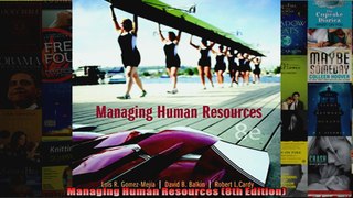 Managing Human Resources 8th Edition