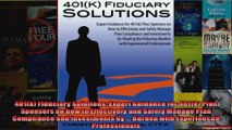 401k Fiduciary Solutions Expert Guidance for 401k Plan Sponsors on how to Effectively