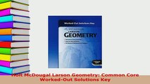 Download  Holt McDougal Larson Geometry Common Core WorkedOut Solutions Key Download Full Ebook