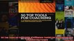 50 Top Tools for Coaching A Complete Toolkit for Developing and Empowering People