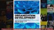 Organization Development A Practitioners Guide for OD and HR