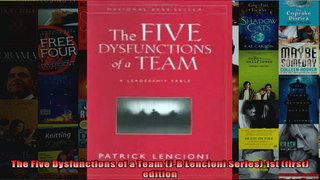 The Five Dysfunctions of a Team JB Lencioni Series 1st first edition