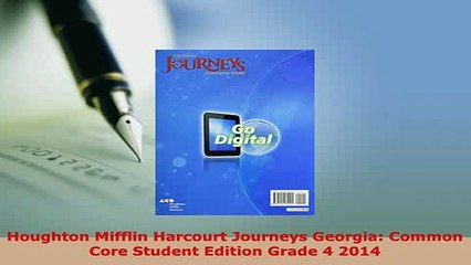 Download  Houghton Mifflin Harcourt Journeys Georgia Common Core Student Edition Grade 4 2014 Download Online