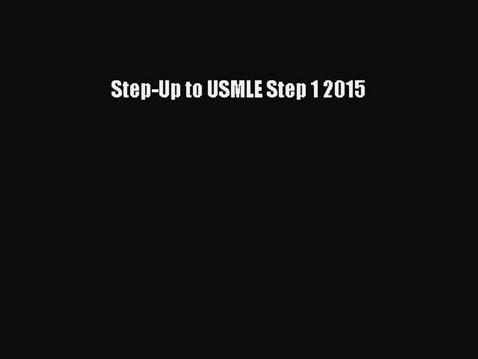 Read Step-Up to USMLE Step 1 2015 Ebook Free