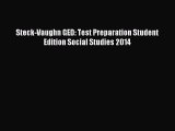Read Steck-Vaughn GED: Test Preparation Student Edition Social Studies 2014 Ebook Free