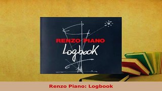 PDF  Renzo Piano Logbook PDF Full Ebook