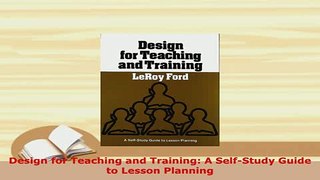 PDF  Design for Teaching and Training A SelfStudy Guide to Lesson Planning Download Online