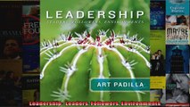 Leadership  Leaders Followers Environments