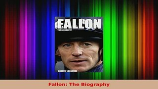 Download  Fallon The Biography Read Full Ebook