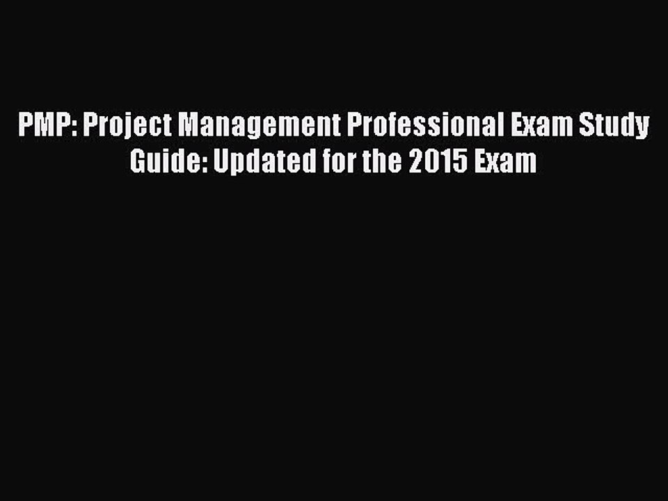 Read PMP: Project Management Professional Exam Study Guide: Updated for the 2015 Exam Ebook