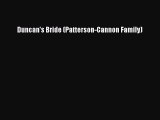 PDF Duncan's Bride (Patterson-Cannon Family) Free Books