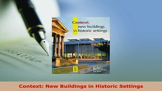 Download  Context New Buildings in Historic Settings Download Full Ebook