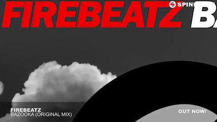 firebeatz--bazooka-original-mix