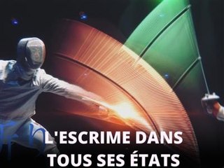 L'escrime, comme vous ne l'avez encore jamais vue