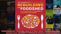 Rebuilding the Foodshed How to Create Local Sustainable and Secure Food Systems