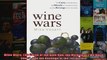 Wine Wars The Curse of the Blue Nun the Miracle of Two Buck Chuck and the Revenge of the