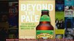 Beyond the Pale The Story of Sierra Nevada Brewing Co