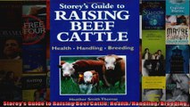 Storeys Guide to Raising Beef Cattle HealthHandlingBreeding