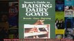 Storeys Guide to Raising Dairy Goats Breeds Care Dairying