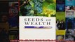 Seeds of Wealth Four Plants that Made Men Rich